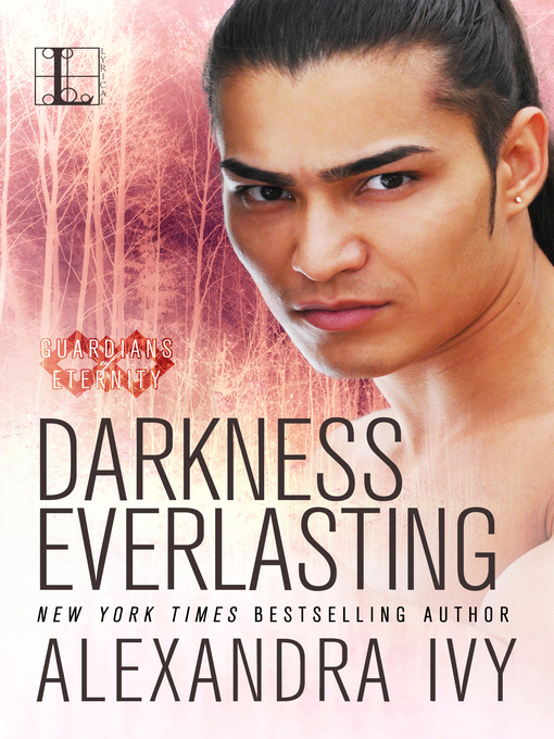 Title details for Darkness Everlasting by Alexandra Ivy - Available
